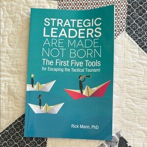 Strategic Leaders Book by Rick Mann